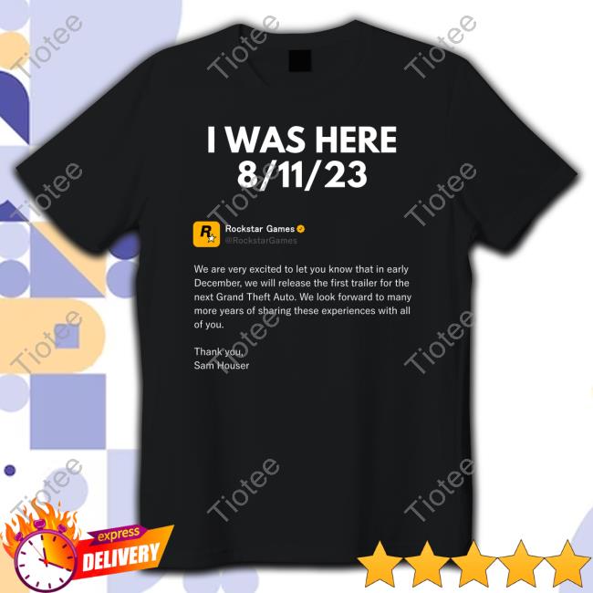 I Was Here 8/11/23 Long Sleeved T Shirt