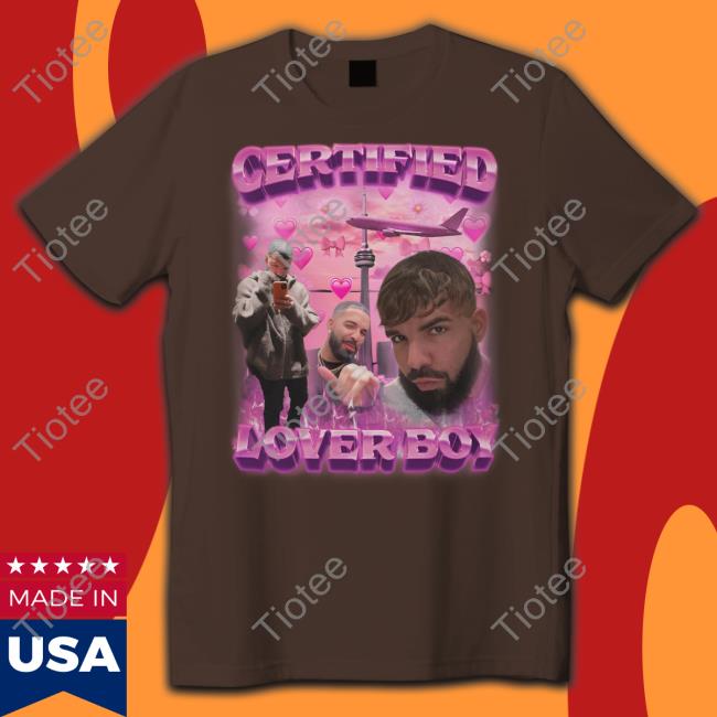 Certified Lover Boy Shirt Swag Stimulus