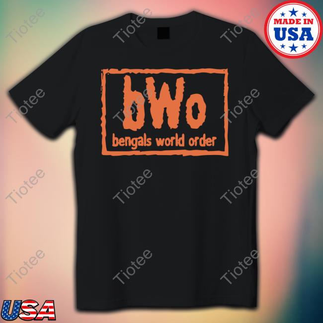 BWO Bengals World Order New T-Shirt