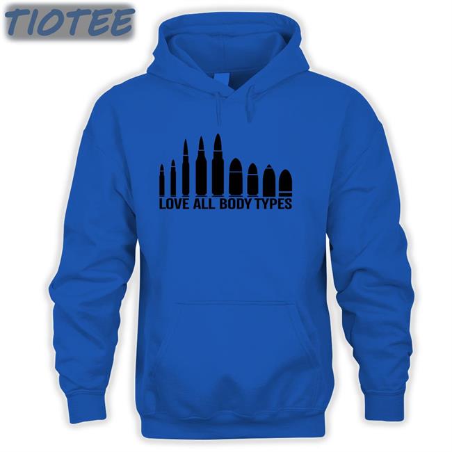Love All Body Types T Shirts Dr Maga Shaykay1717
