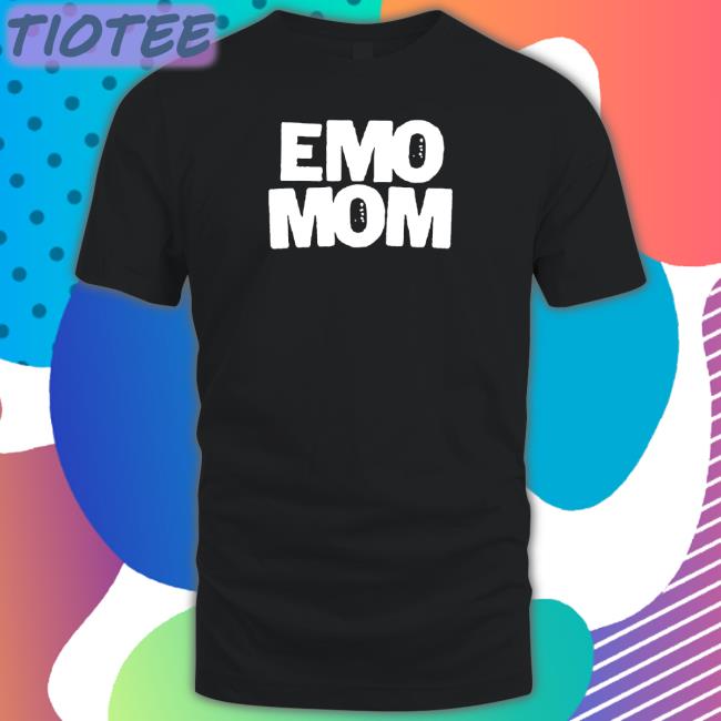 When We Were Young Emo Mom Shirts