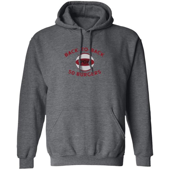 Back To Back 50 Burgers BreakingT Shirt Back To Back 50 Burgers BreakingT Shirt