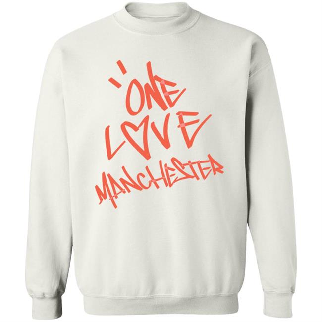 Ariana Grande Once Love Manchester Shirt Ariana Grande Oversized Sweatshirt Hoodie