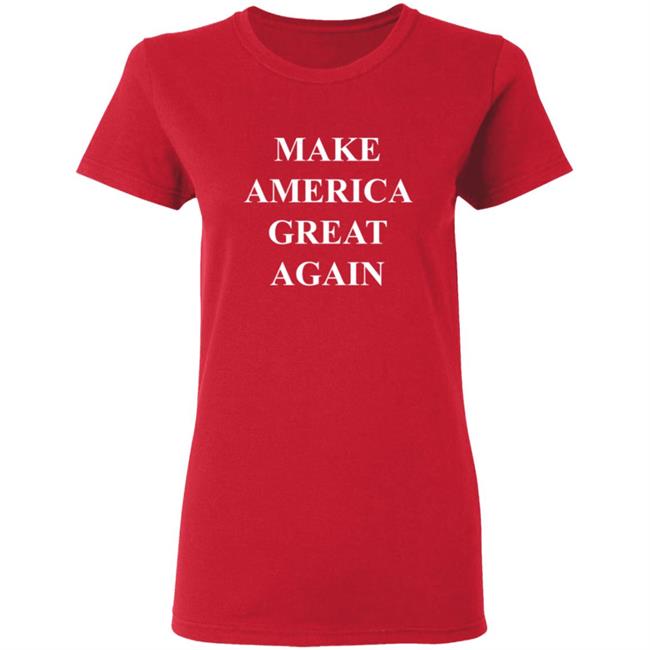 Make America Great Again Shirt Make America Great Again Shirt