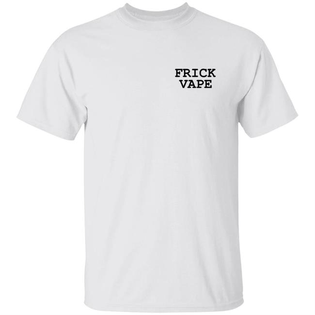 Baylen Levine Merch Frick Vape Logo T Shirt Baylen Levine T Shirts Frick Vape Logo T Shirt Baylen Levine Frick Vape Logo T Shirt
