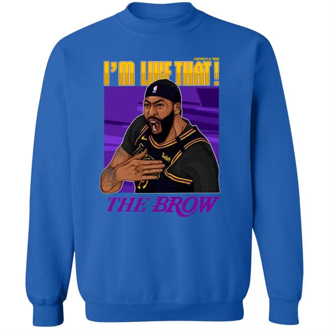 Im Like That The Brow Shirt Im Like That The Brow Shirt
