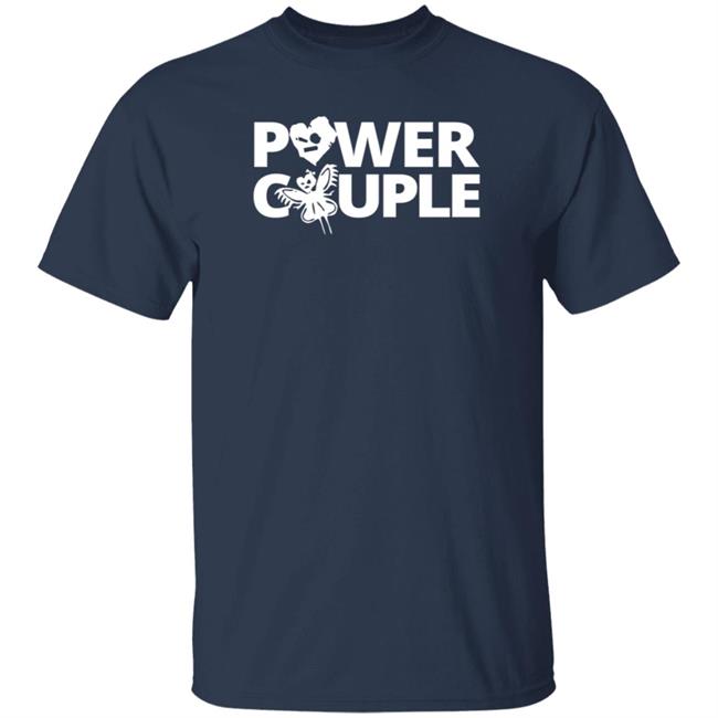 Power Couple Merch Johnny Gargano And Candice LeRae Power Couple T Shirt