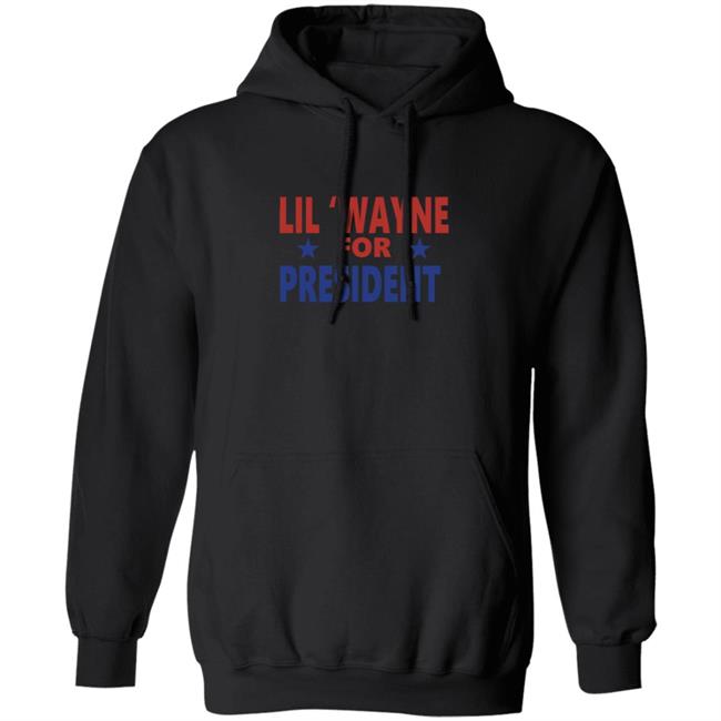Lil Wayne For President Shirt Lil Wayne For President Shirt