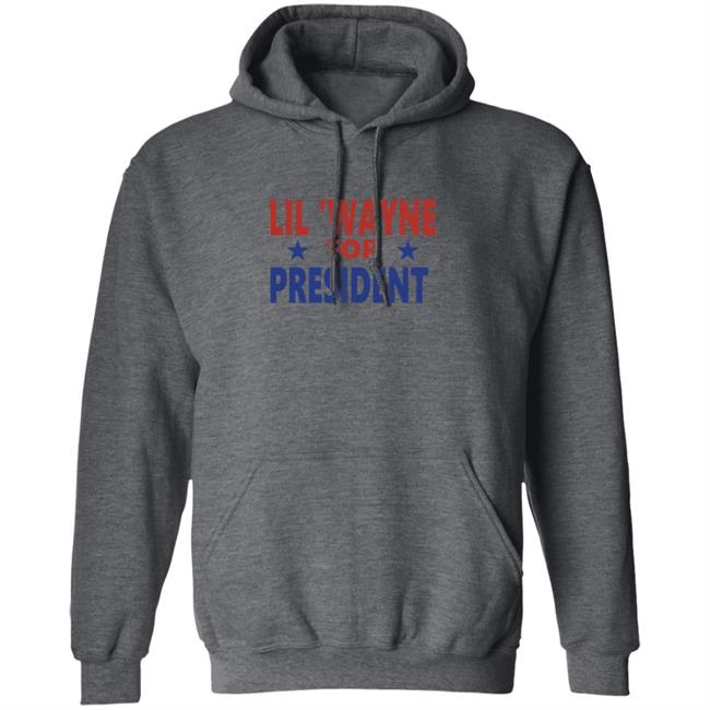Lil Wayne For President Shirt Lil Wayne For President Shirt