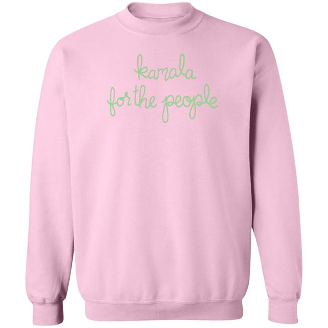 Kamala For The People Vote 2020 Sweatshirt Shirt