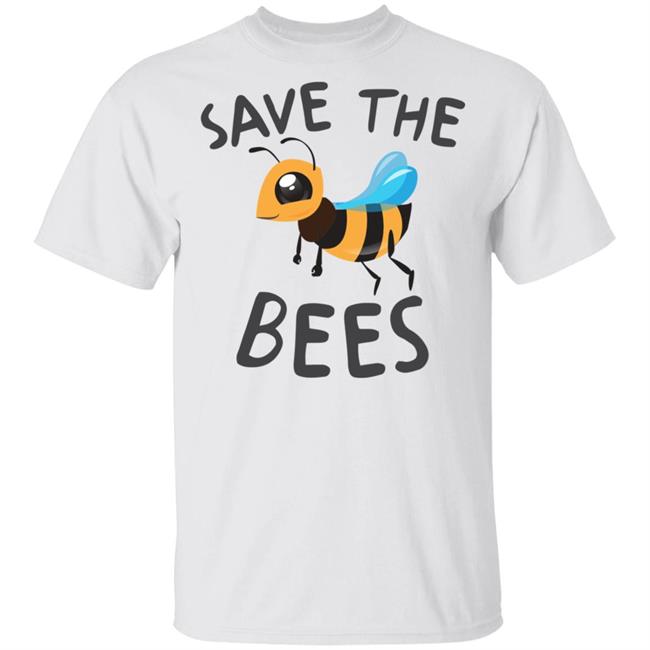 Save The Bees Shirt Save The Bees Cartoon Cute White Shirt