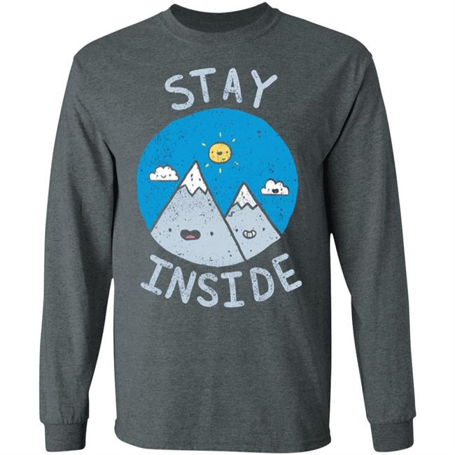 The Great Outdoors T Shirt Stay InSide Black Shirts The Great Outdoors T Shirt Stay InSide Black Shirts