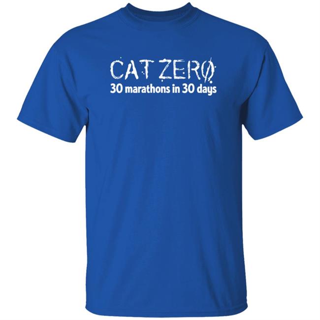 Danny Watson Catzero Marathon 30 Marathons in 30 days 30in30 Challenge Tee Shirt