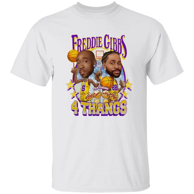 Freddie Gibbs 4 Thangs Feat Big Sean & Hit Boy Shirt