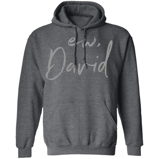 Schitts Creek Ew David Black Shirt Schitts Creek Ew David Black Shirt