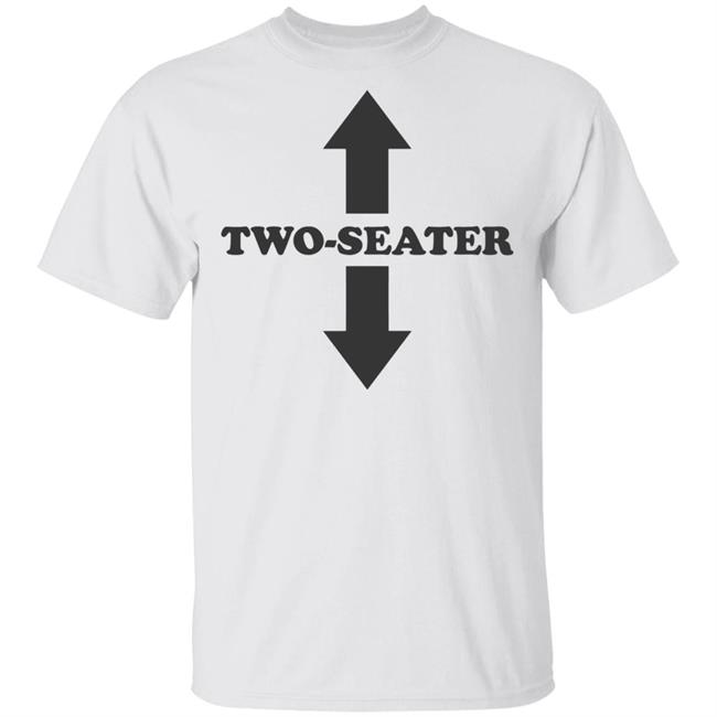 Two Seater Shirt Two Seater Arrow Funny White T Shirts
