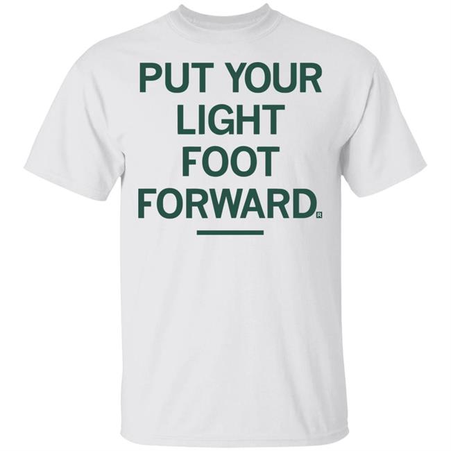 Raygun's Put Your Lightfoot Forward T-shirt The best Lori Lightfoot meme-inspired products