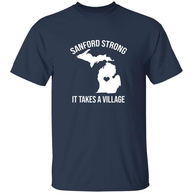 Sanford Strong Shirt Michigan Woman ‘Sanford Strong’ Shirts The Good News