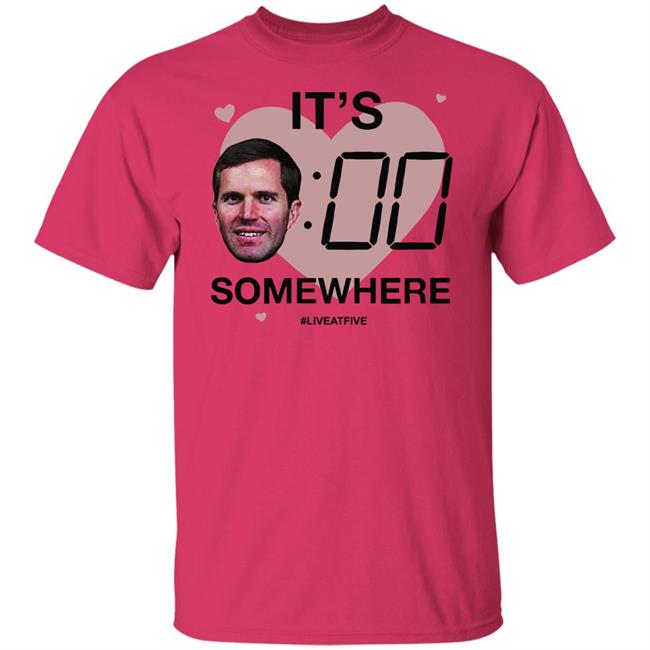 Its Andy OClock Shirt It's Andy O'Clock Somewhere Live At Five White Tee Shirts Its Andy OClock Shirt It's Andy O'Clock Somewhere Live At Five White Tee Shirts