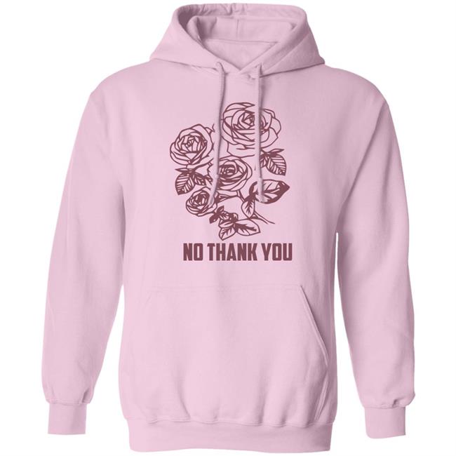 No Thank You Pink Flower Tee Shirts No Thank You Pink Flower Tee Shirts