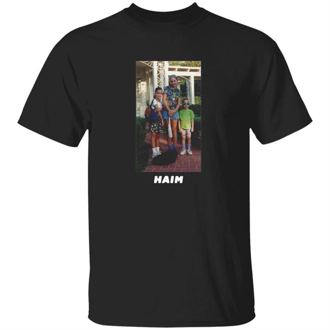 Baby Haim Shirt Haim Merch Haim T Shirts Baby Haim T Shirt Haim The Band