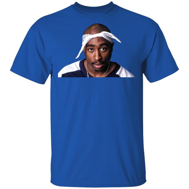 Tupac T Shirt Tupac T Shirt