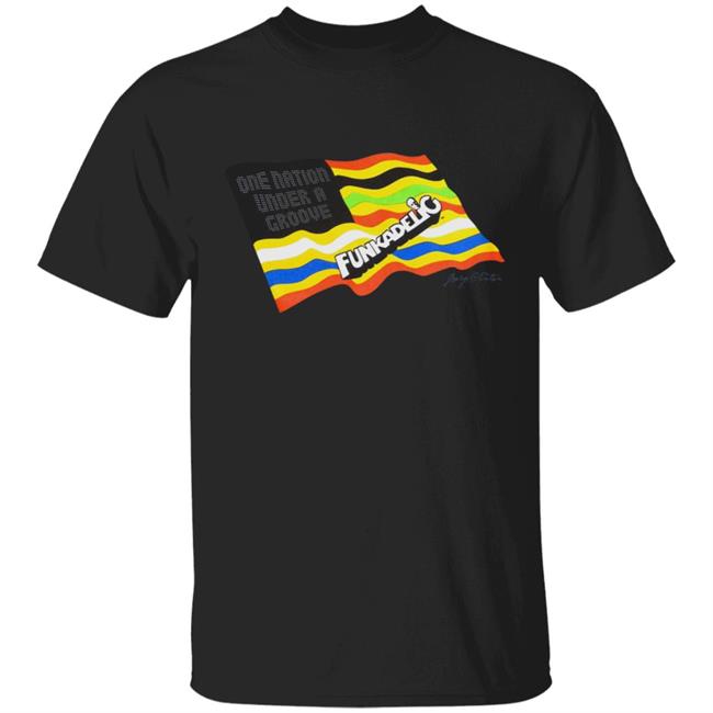One Nation Under A Groove Funkadelic One Nation Under A Groove T-Shirt One Nation Under A Groove George Clinton Hoodie