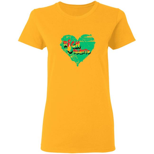 316 Richheartd Rich Heartd Tee Shirt 316 Richheartd Rich Heartd Tee Shirt