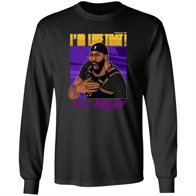 Im Like That The Brow Shirt Im Like That The Brow Shirt