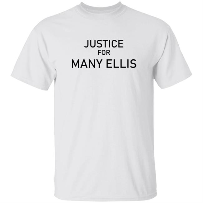 Justice For Manny Ellis Shirt
