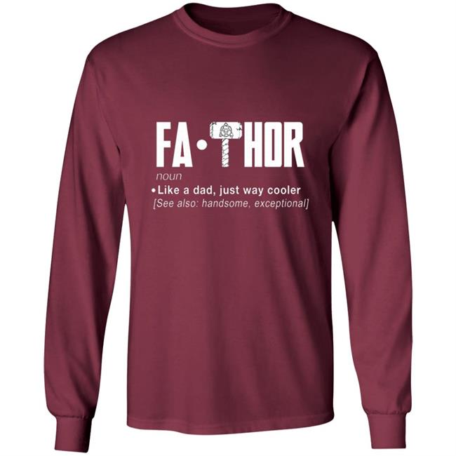 FaThor T Shirt FaThor T Shirt