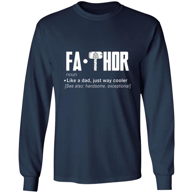 FaThor T Shirt FaThor T Shirt