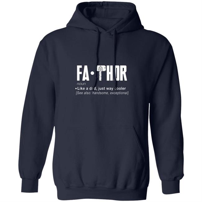FaThor T Shirt FaThor T Shirt