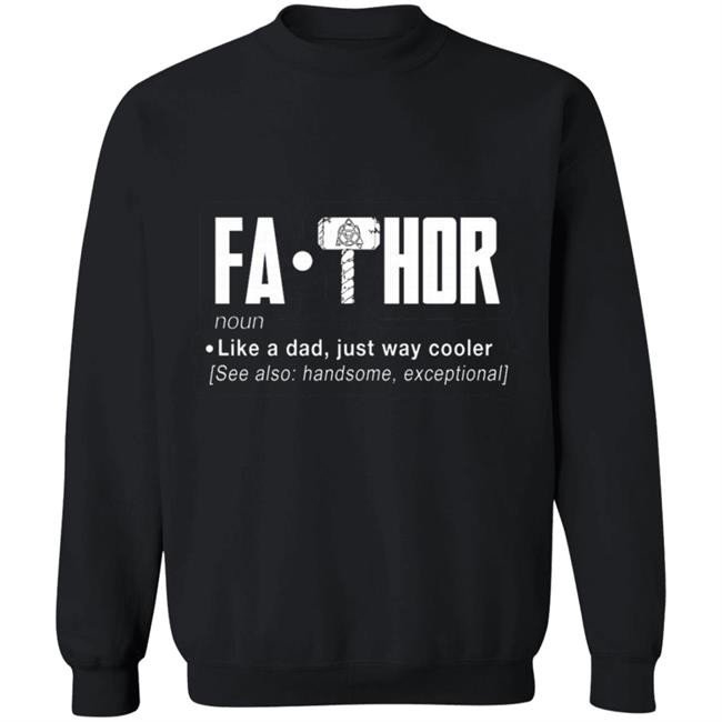 FaThor T Shirt FaThor T Shirt