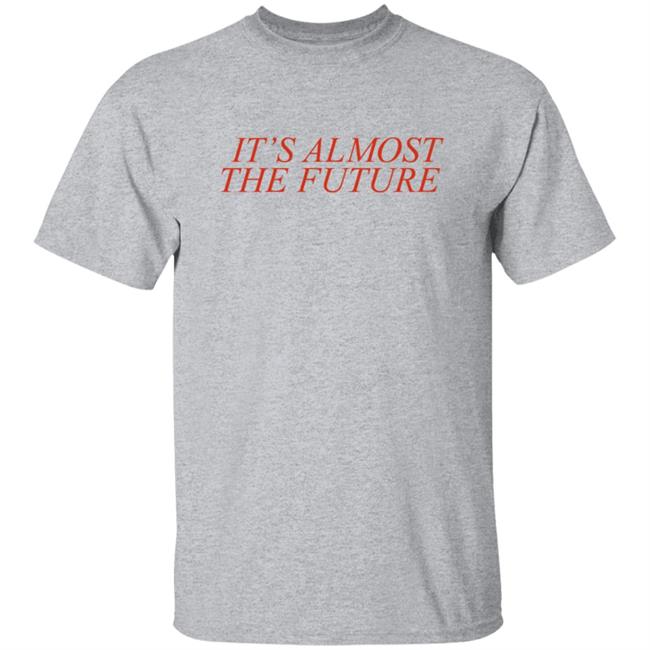Lonely Ghost Merch Lonely Ghost Future Crewneck Lonely Ghost T Shirts Future Crewneck It's Almost The Future Shirt