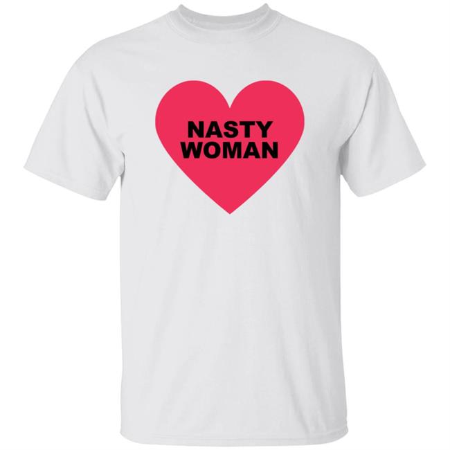 Nasty Woman Tee Shirt Nasty Women Vote Shirt