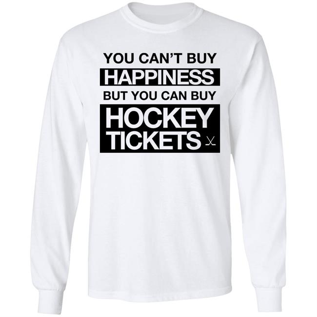 Everything Hockey You Can't Buy Happiness But You Can Buy Hockey Tickets Hoodie Everything Hockey You Can't Buy Happiness But You Can Buy Hockey Tickets Hoodie