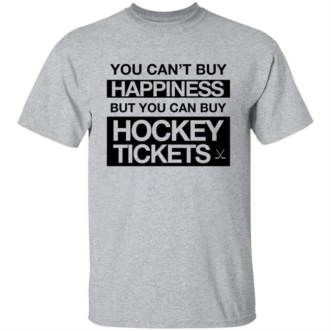 Everything Hockey You Can't Buy Happiness But You Can Buy Hockey Tickets Hoodie Everything Hockey You Can't Buy Happiness But You Can Buy Hockey Tickets Hoodie