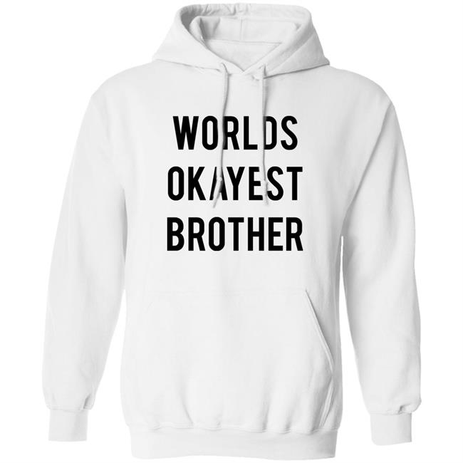 Worlds Okayest Brother Shirt Incorrect Final Fantasy Quotes Worlds Okayest Brother Shirt Incorrect Final Fantasy Quotes