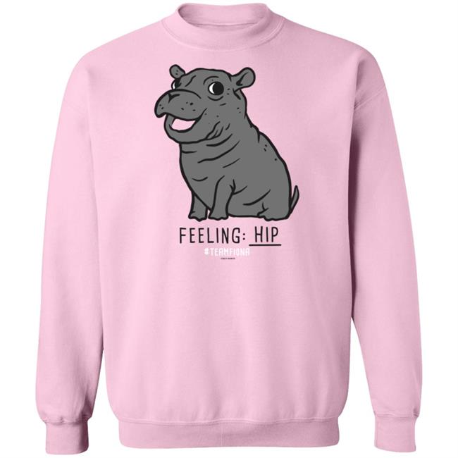 Feeling Hip Fiona The Hippo T Shirt Feeling Hip Fiona The Hippo T Shirt