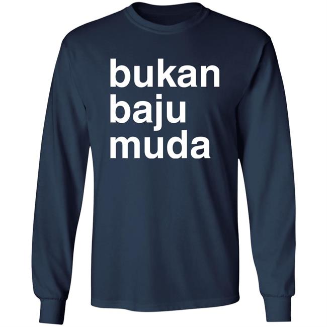 Bukan Baju Muda Shirt Amiraaisya Bukan Baju Muda Shirt Amiraaisya
