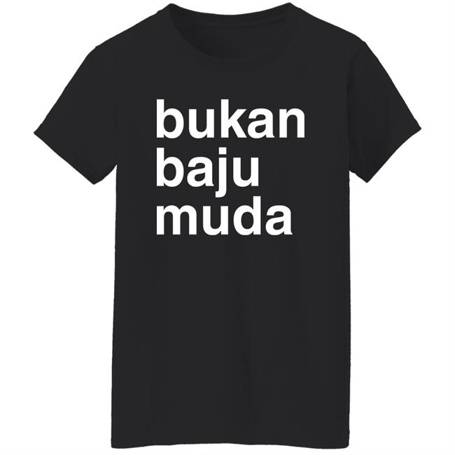 Bukan Baju Muda Shirt Amiraaisya Bukan Baju Muda Shirt Amiraaisya
