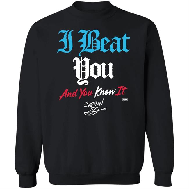 All Elite Wrestling AEW Shop Shawn Dean I Beat You And You Know It T Shirt All Elite Wrestling AEW Shop Shawn Dean I Beat You And You Know It T Shirt