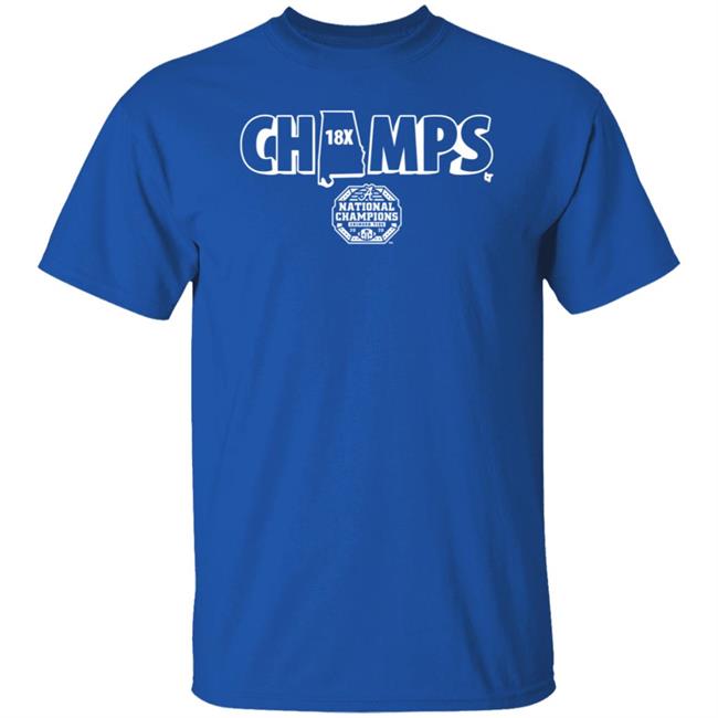 BreakingT Shirts 18X Champs T Shirt BreakingT Shirts 18X Champs T Shirt