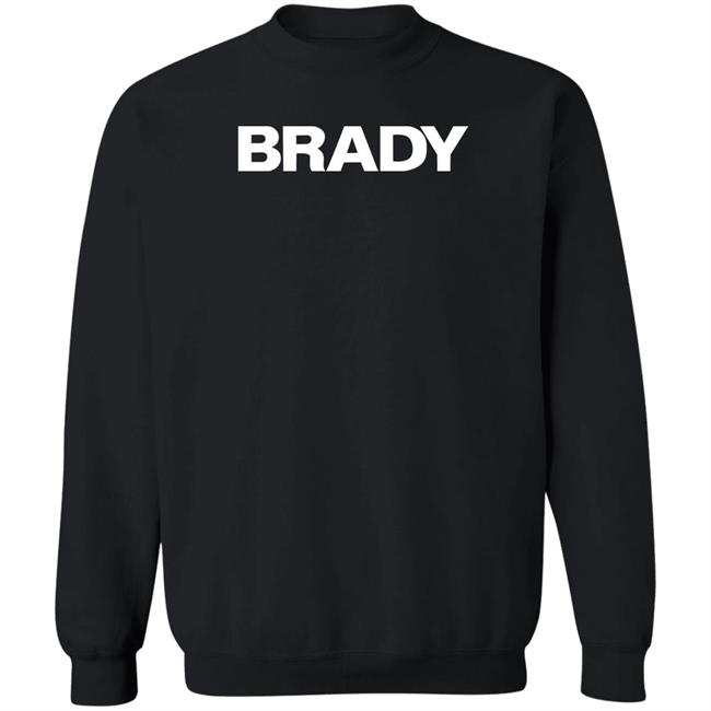 Brady Brand Merch Brady Hoodie Tom Brady Black Brady Brand Merch Brady Hoodie Tom Brady Black