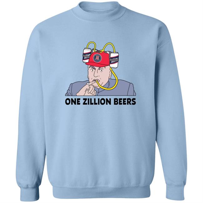 Dana Beers One Zillion Beers Shirt Dana Beers One Zillion Beers Shirt