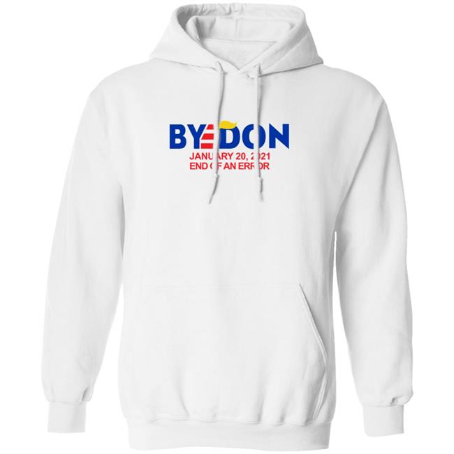 Byedon End Of An Error Hoodie