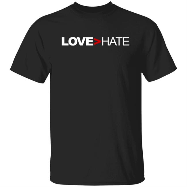 Cavanaugh Bell Love Greater Than Hate Shirt