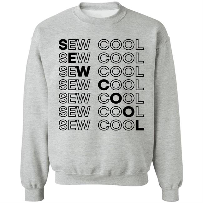 Sewing Down Sout Store Sew Cool Eco Friendly Sweatshirt Bravo By Betches