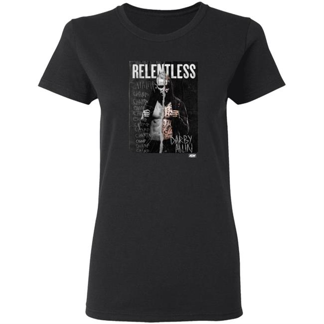 Darby Allin Relentless Champ Shirt Darby Allin Relentless Champ Shirt